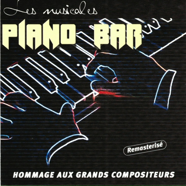 Piano Bar - Je ne sais pas
