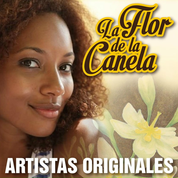 Los Panchos - La Flor de la Canela