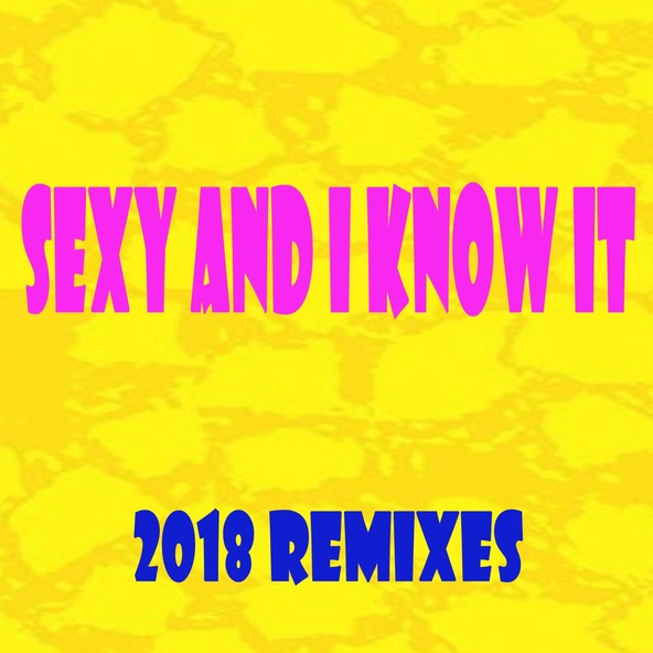 EDM Blaster - Sexy and I Know It