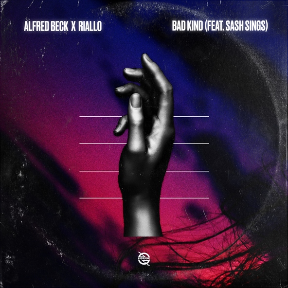 Alfred Beck, Riallo feat. Sash Sings - Bad Kind