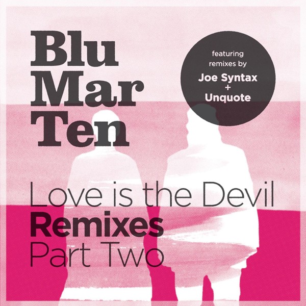 Blu Mar Ten - Blue Skies