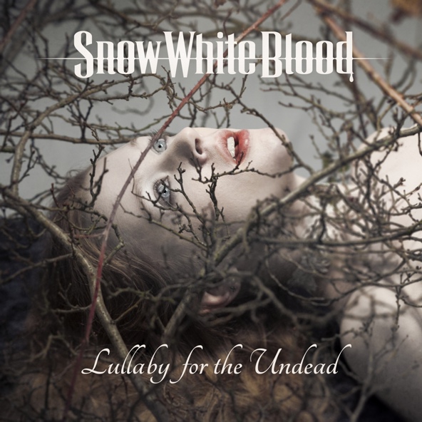 Snow White Blood - Lullaby for the Undead