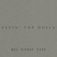 Payin' Top Dolla - Gucci Louis (Original Mix) (Original Mix)