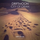 Driftmoon - City of Oran(Extended Mix)