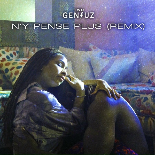 Tayc - N'y Pense Plus