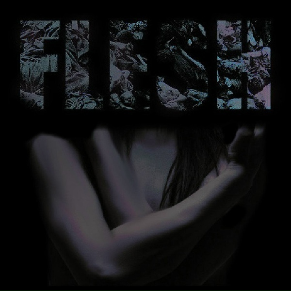 FLESH - Sie Kommt Die Treppe Hoch