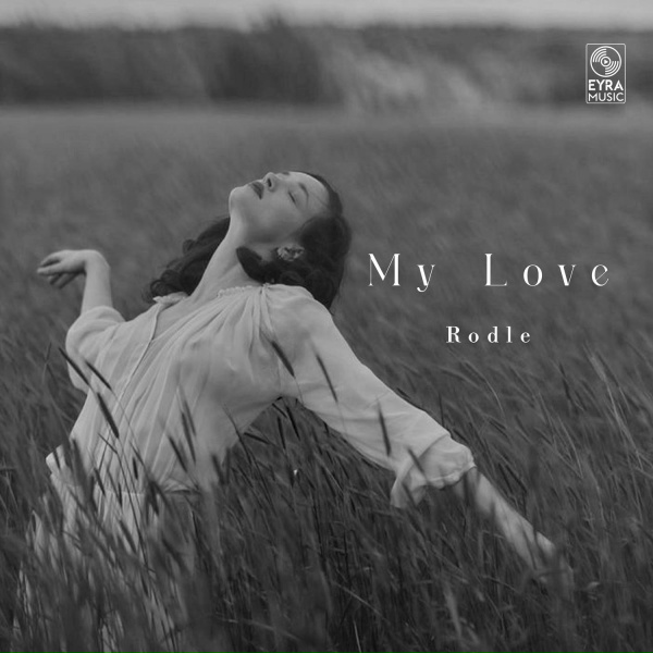 Rodle - My Love