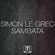 Simon Le Grec - Sambata (House Club Mix) (House Club Mix)