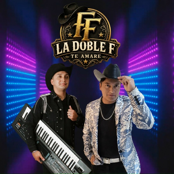 La Doble F - Te Amare