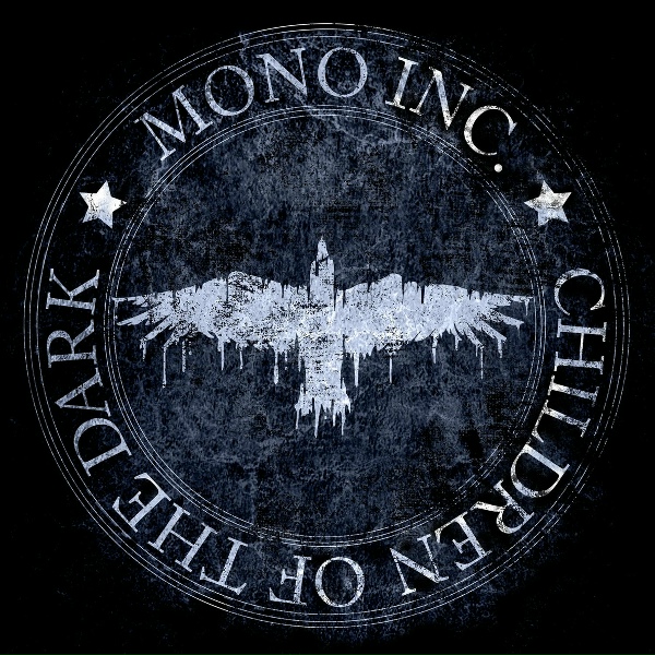 Mono Inc. - Children of the Dark (2021)