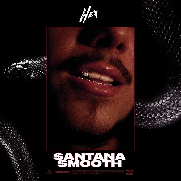 HEX - $antana $mooth