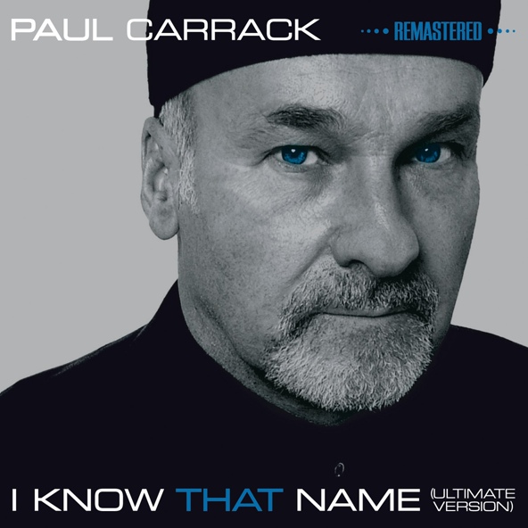Paul Carrack - I Don't Want Your Love (I Need Your Love)