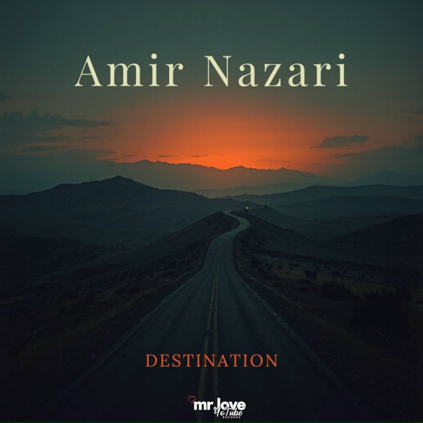 Amir Nazari - Destination