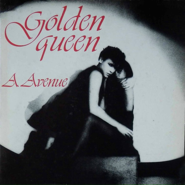 A. Avenue - Golden Queen