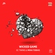 EC Twins, Mina Tobias - Wicked Game