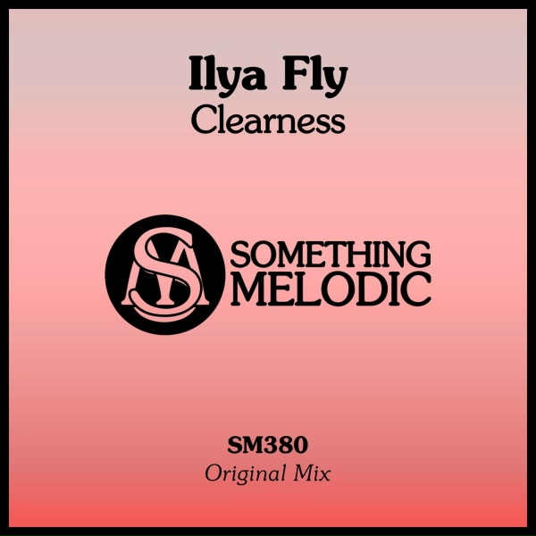 Ilya Fly - Сlearness