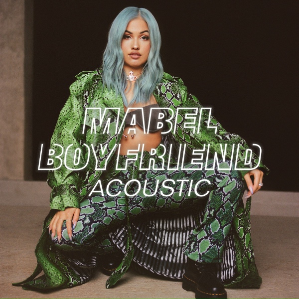 Mabel - Boyfriend