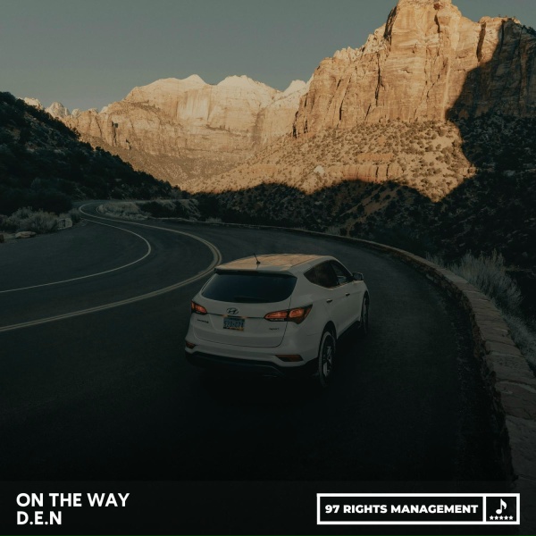 D.E.N - On The Way