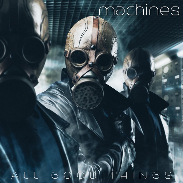 All Good Things - Never Die