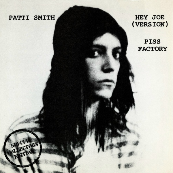 Patti Smith - Piss Factory