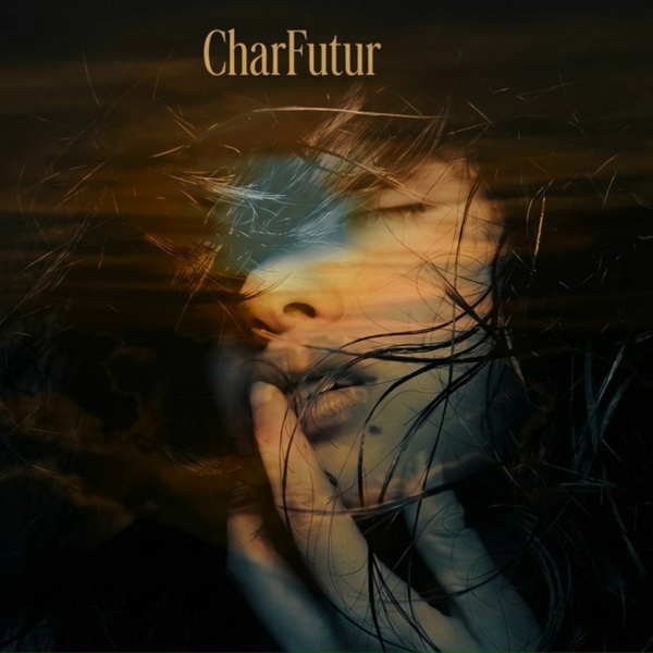 CharFutur - I Am You