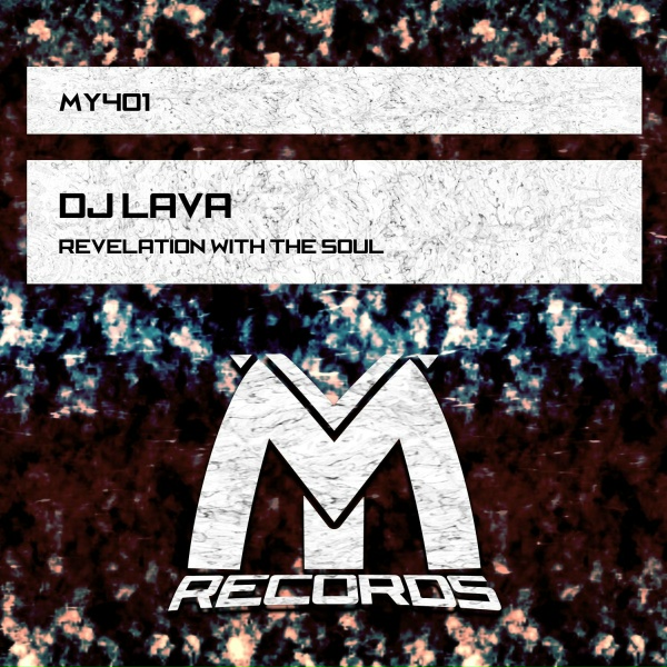 DJ Lava - Revelation with the Soul
