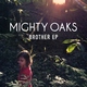 Mighty Oaks - Back To You