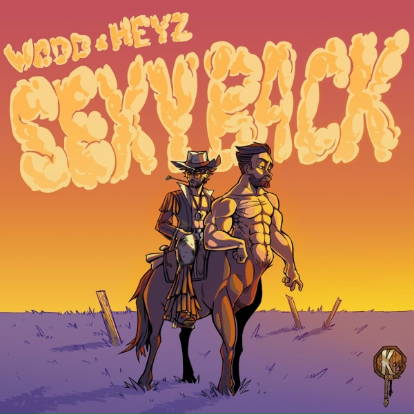 HEYZ, Wodd - Sexy Back