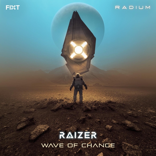 Raizer - Wave Of Change