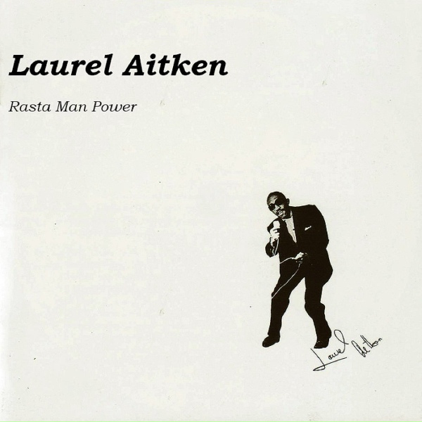 Laurel Aitken - Back to New Orleans