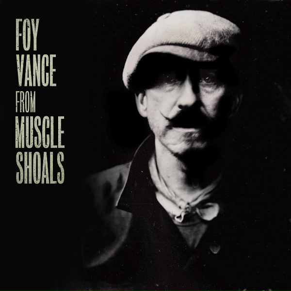 Foy Vance - Hard Work
