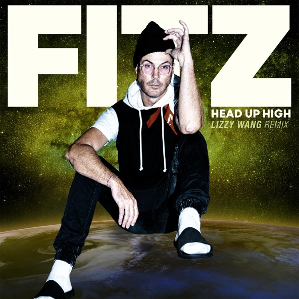 FITZ, Fitz and The Tantrums - Head Up High