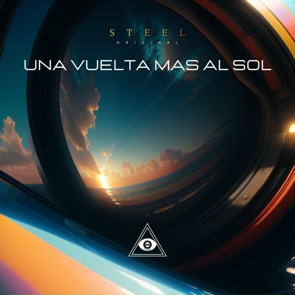 Steel Original - Una Vuelta Mas al Sol