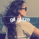 Gil Glaze feat. Reggie Saunders feat. Reggie Saunders