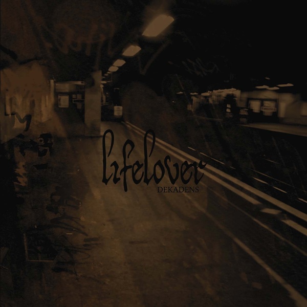 Lifelover - Lethargy