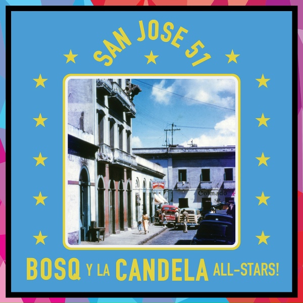 Bosq y la Candela All-Stars feat. Hector Alomar