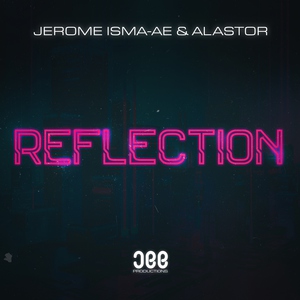Alastor, Jerome Isma-Ae - Reflection