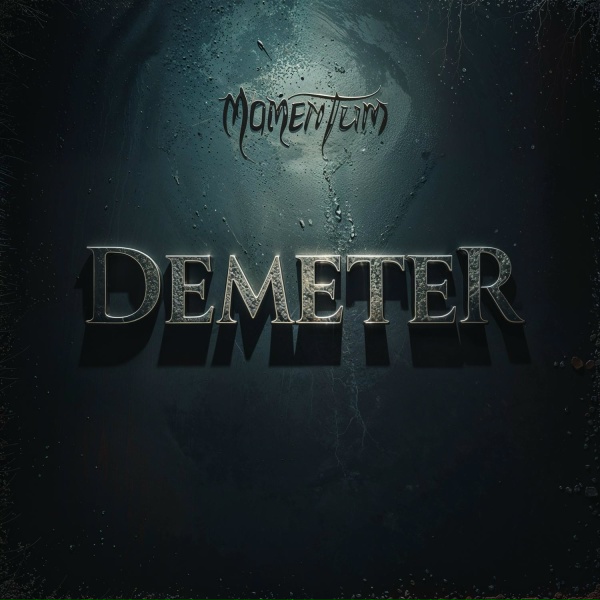 Demeter - MOMENTUM
