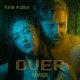 Platon & Joolay - Over (Fly & Sasha Fashion Remix) (Fly & Sasha Fashion Remix)