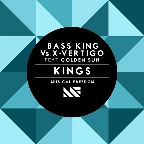Bass King, X-Vertigo feat. Golden Sun - Kings (feat. Golden Sun)