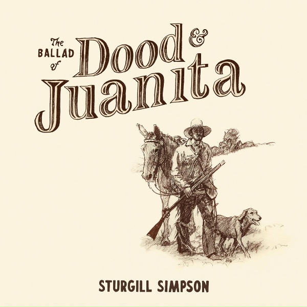 Sturgill Simpson - Epilogue