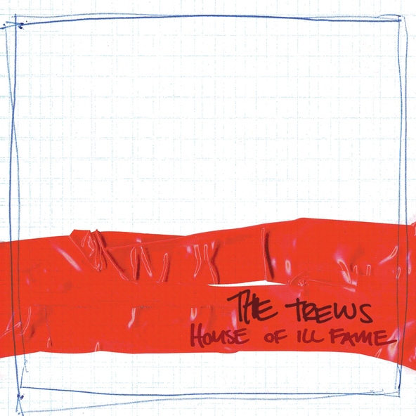 The Trews - Every Inambition