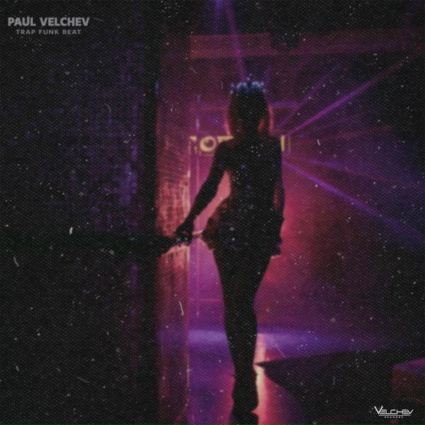 Paul Velchev - Trap Funk Beat