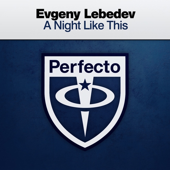 Evgeny Lebedev - A Night Like This(Extended Mix)