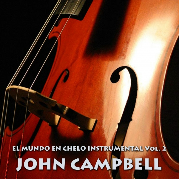 John Campbell - Suite For Cello