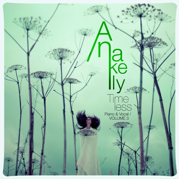Anakelly - Put Your Records On