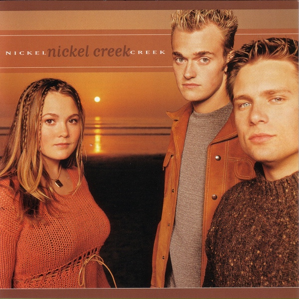 Nickel Creek - Sweet Afton