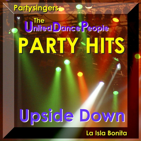 Partysingers & The United Dance People - You and I