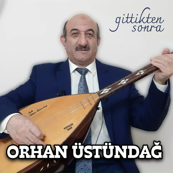 Orhan &Uuml;st&uuml;ndağ - Sen Olmayınca