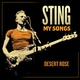 Sting - Desert Rose (My Songs Version) (My Songs Version)